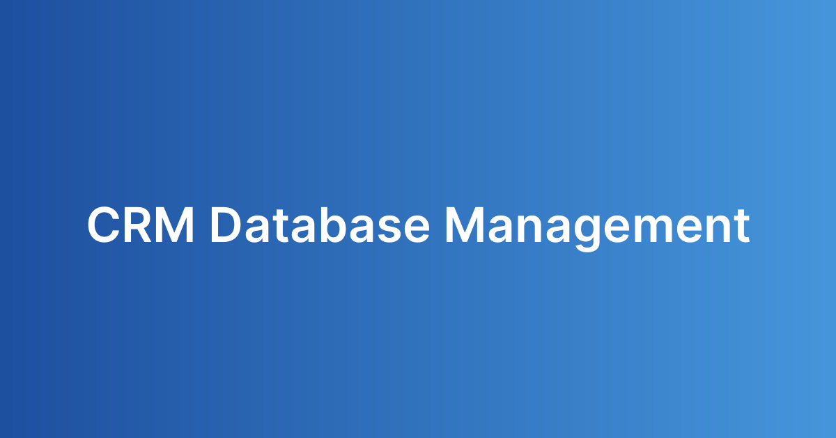 CRM Database Management