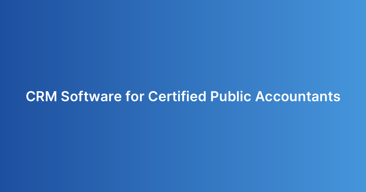 CRM Software for Certified Public Accountants