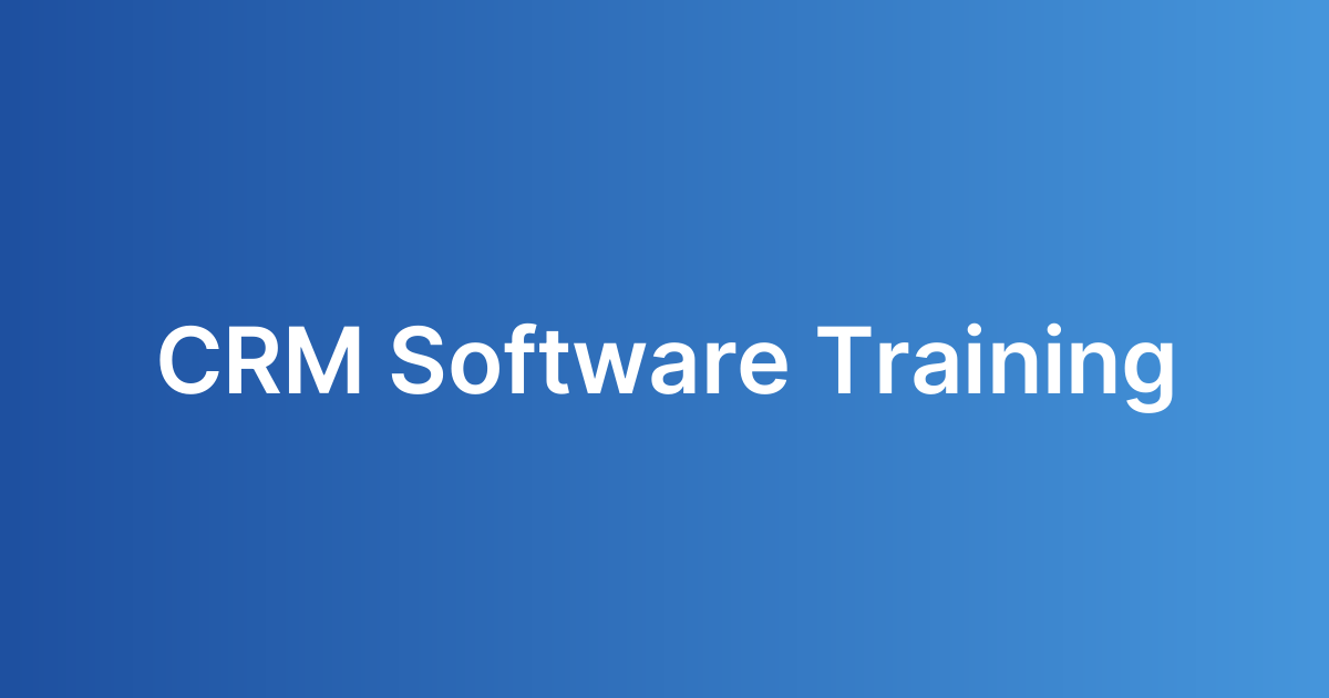 CRM Software Training