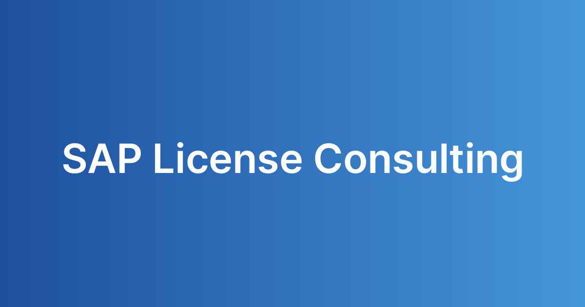 SAP License Consulting