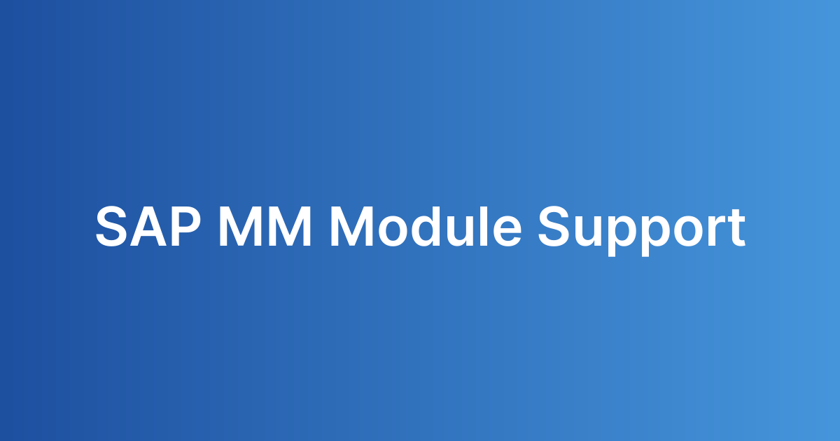 SAP MM Module Support