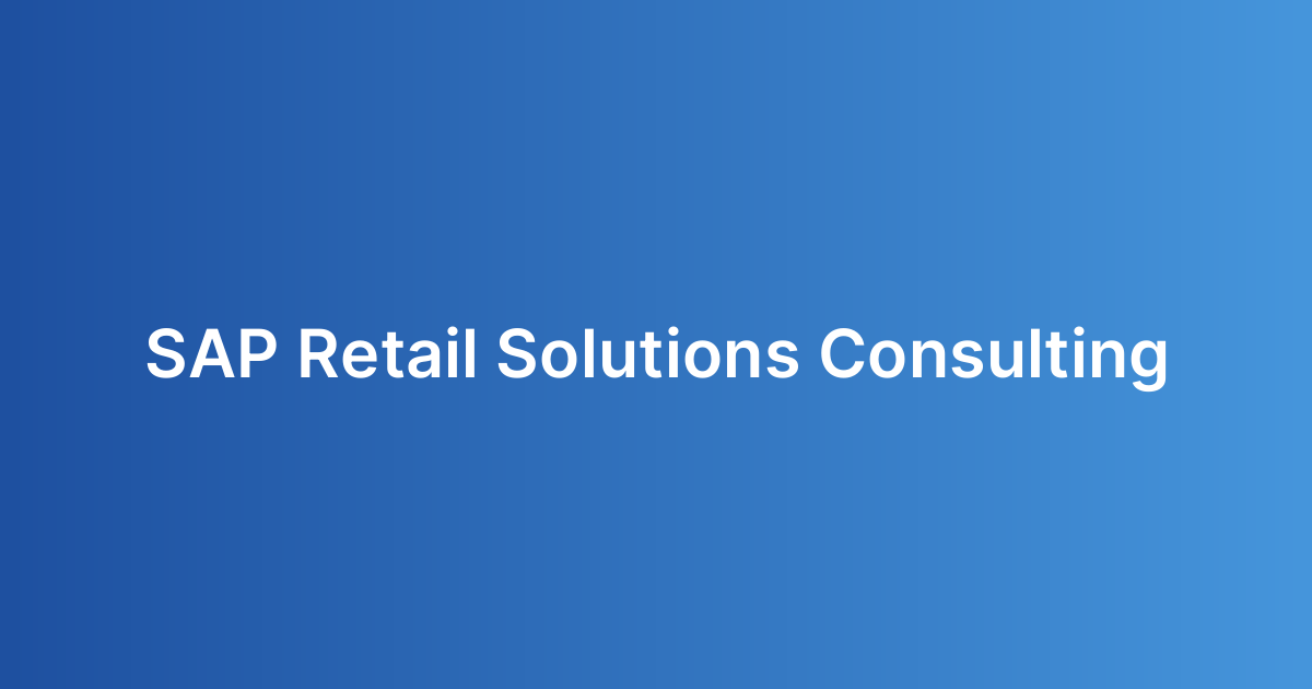 SAP Retail Solutions Consulting