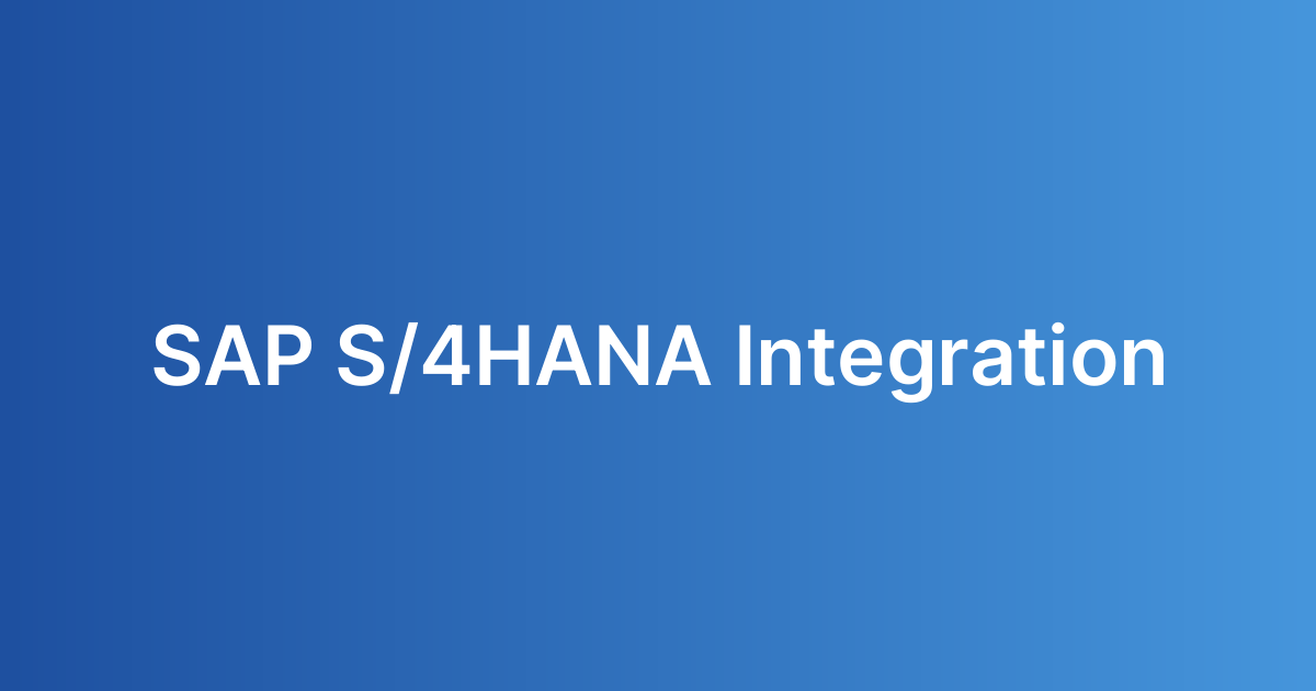SAP S/4HANA Integration